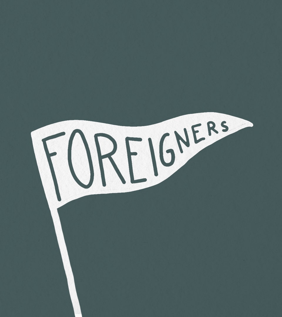 Foreigners - Explore This Series
