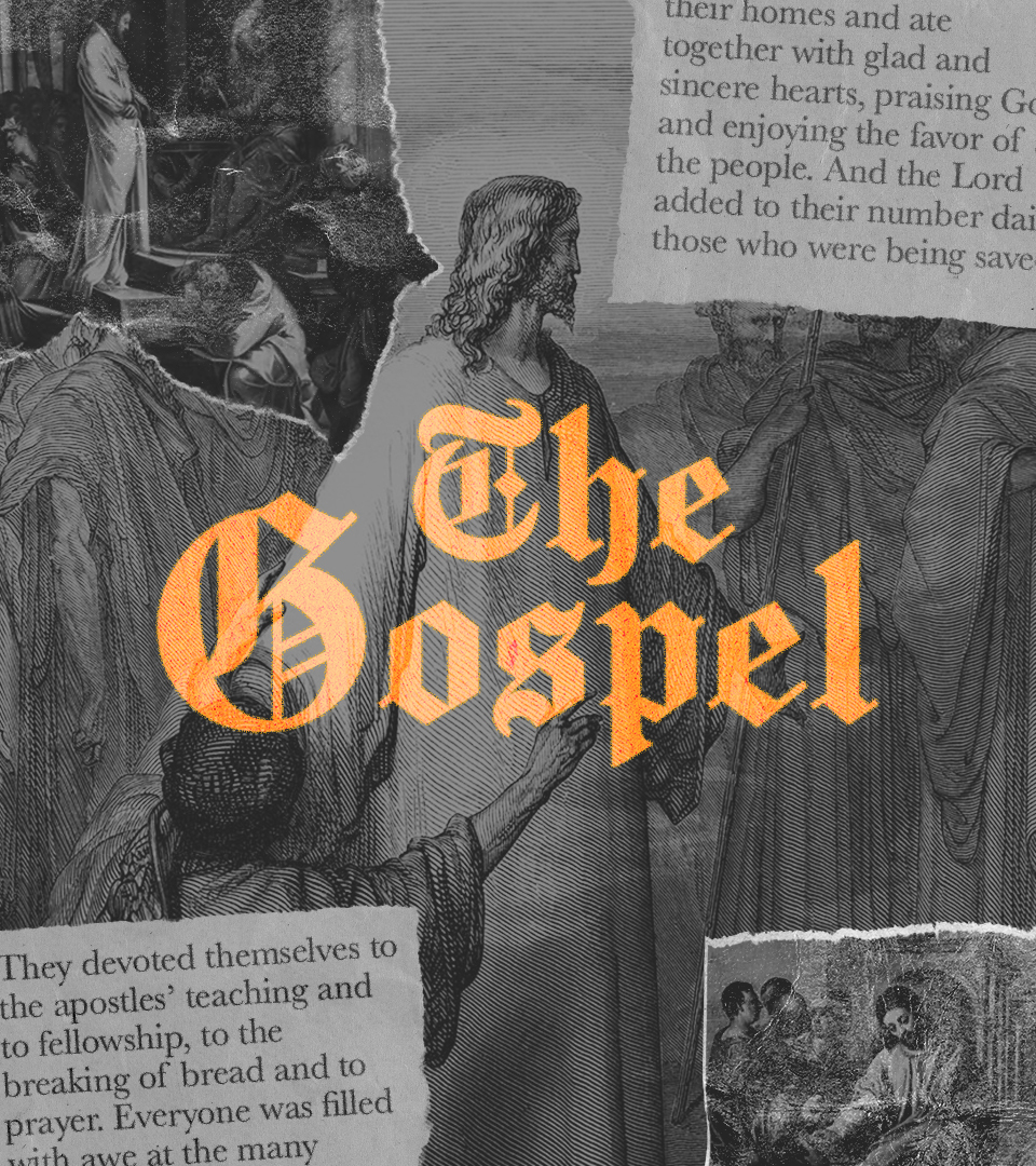 The Gospel - Explore This Series